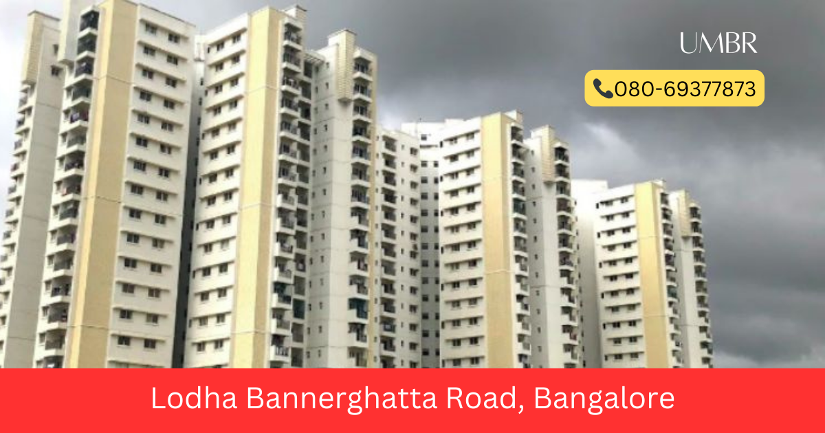 Lodha Bannerghatta Road